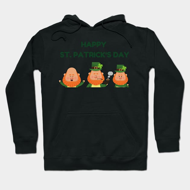 Happy St. Patrick’s Day Hoodie by AllPrintsAndArt